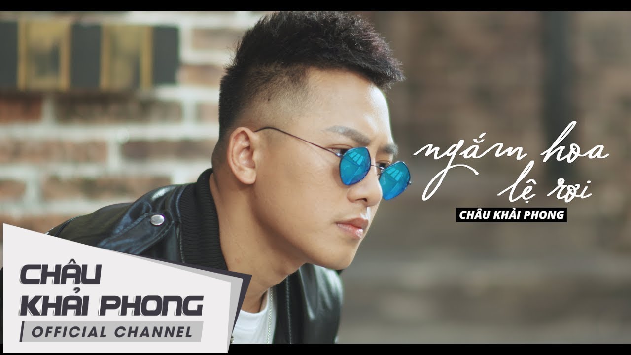 Ngắm Hoa Lệ Rơi - Châu Khải Phong | Official Lyric Video