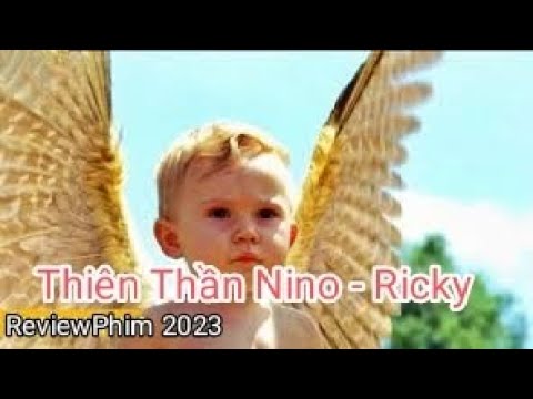 Review Phim: Thiên Thần Nino - Ricky - YouTube