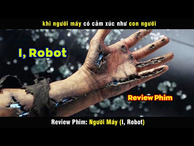 khi robot IQ ngoài sức tưởng tưởng - review phim Người Máy (i, robot) -  YouTube